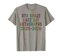 Awesome 8th Grade Last Day 2026 Sign My Autograph Throwback T-Shirt