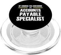 Awesome Accounts Payable Specialist PopSockets PopGrip for MagSafe
