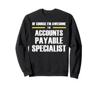Awesome Accounts Payable Specialist Sweatshirt