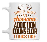 Awesome Addiction Counselor This Is What an | Ceramic Coffee Mug | 11 OZ