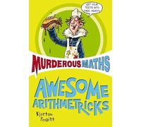 Awesome Arithmetricks (Murderous Maths)