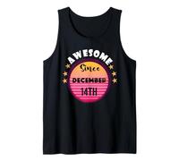 Awesome Born on December 14 Birthday 14th December Vintage Tank Top