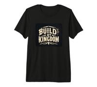 Awesome Build My Kingdom Speech Costume for Logo Lovers Premium T-Shirt