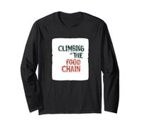 Awesome Climbing up the Food Chain Speech Costume Long Sleeve T-Shirt