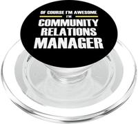 Awesome Community Relations Manager PopSockets PopGrip for MagSafe