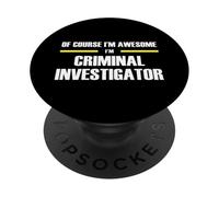 Awesome Criminal Investigator PopSockets Adhesive PopGrip