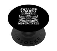 Awesome Dads Have Daughters & Motorcycles PopSockets Adhesive PopGrip