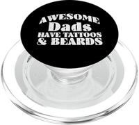 Awesome Dads Have Tattoos Beards Fun Fathers Day Daddy Papa PopSockets PopGrip for MagSafe