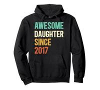 Awesome Daughter Since 2017 Pullover Hoodie