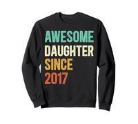 Awesome Daughter Since 2017 Sweatshirt