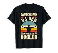 Awesome DJ Dad Like A Normal Dad But Cooler T-Shirt