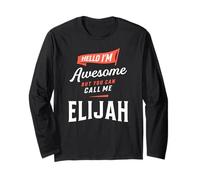 Awesome Elijah Personalized Name Elijah Long Sleeve T-Shirt