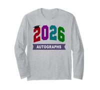 Awesome Farewell School Last Day 2026 Sign My Autograph Long Sleeve T-Shirt