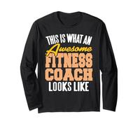 Awesome Fitness Coach Confidence Statement Long Sleeve T-Shirt