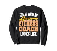 Awesome Fitness Coach Confidence Statement Sweatshirt