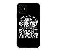 Awesome Funny Clinical Laboratory Scientist Apparel Design Case for iPhone 11