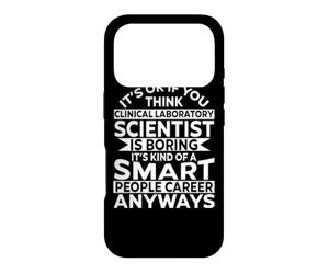 Awesome Funny Clinical Laboratory Scientist Apparel Design Case for iPhone 17 Pro