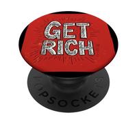 Awesome Get Rich Speech for an Inspiring Look PopSockets Adhesive PopGrip