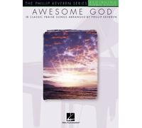 Awesome God: 18 Classic Praise Songs
