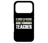 Awesome Home Economics Teacher Case for iPhone 17 Pro