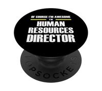 Awesome Human Resources Director PopSockets Adhesive PopGrip