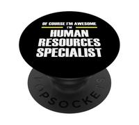 Awesome Human Resources Specialist PopSockets Adhesive PopGrip