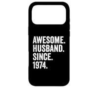 Awesome Husband Since 1974 52nd wedding anniversary 52 years Case for iPhone 17 Pro Max