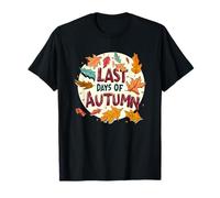 Awesome Last Days of Autumn Speech T-Shirt