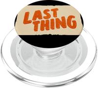Awesome Last Thing Statement Costume PopSockets PopGrip for MagSafe