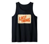 Awesome Last Thing Statement Costume Tank Top
