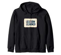 Awesome Lesson Learned Outfit Zip Hoodie