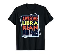 Awesome Librarian Proud Literary Professional Quote T-Shirt