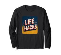 Awesome Life Hacks Motto Long Sleeve T-Shirt
