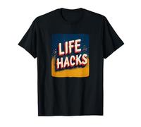Awesome Life Hacks Motto T-Shirt