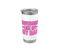 Awesome Like My Dad Stainless Steel Insulated Tumbler