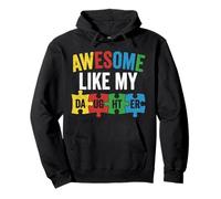 Awesome Like My Daughter Autistic Autism Awareness Mom Dad Pullover Hoodie