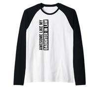 Awesome Like My Daughter in Law, Funny Parents-in-Laws Raglan Baseball Tee