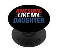 Awesome Like My Daughter Retro Fathers Day Dad Men Daddy PopSockets Adhesive PopGrip