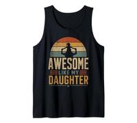 Awesome Like My Daughter Retro Vintage Dad Gift Tee Tank Top