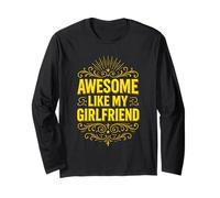 Awesome Like My Girlfriend Bold Ornate Yellow Design Long Sleeve T-Shirt