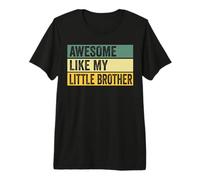 Awesome Like My Little Brother Distressed Graphic Premium T-Shirt