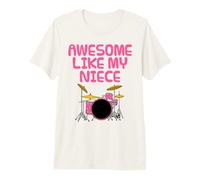 Awesome Like My Niece, Auntie Uncle Drummer Musician Premium T-Shirt