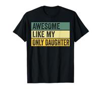 Awesome Like My Only Daughter Distressed Graphic T-Shirt
