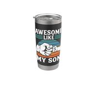 Awesome Like My Son Funny Proud Dad Design Stainless Steel Insulated Tumbler