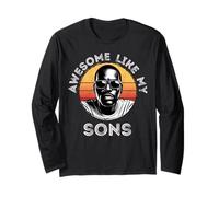 Awesome Like My Sons Black Dad's Birthday Gifts Father's Day Long Sleeve T-Shirt