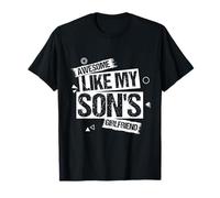 Awesome Like My Son's Girlfriend Funny Fathers Day T-Shirt