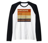 Awesome Like My Three Daughters Fathers Day present Tee Raglan Baseball Tee