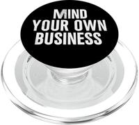 Awesome Mind your own Business Look PopSockets PopGrip for MagSafe