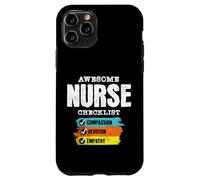 Awesome Nurse Checklist Compassion Devotion Empathy Case for iPhone 11 Pro