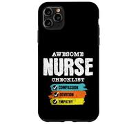 Awesome Nurse Checklist Compassion Devotion Empathy Case for iPhone 11 Pro Max